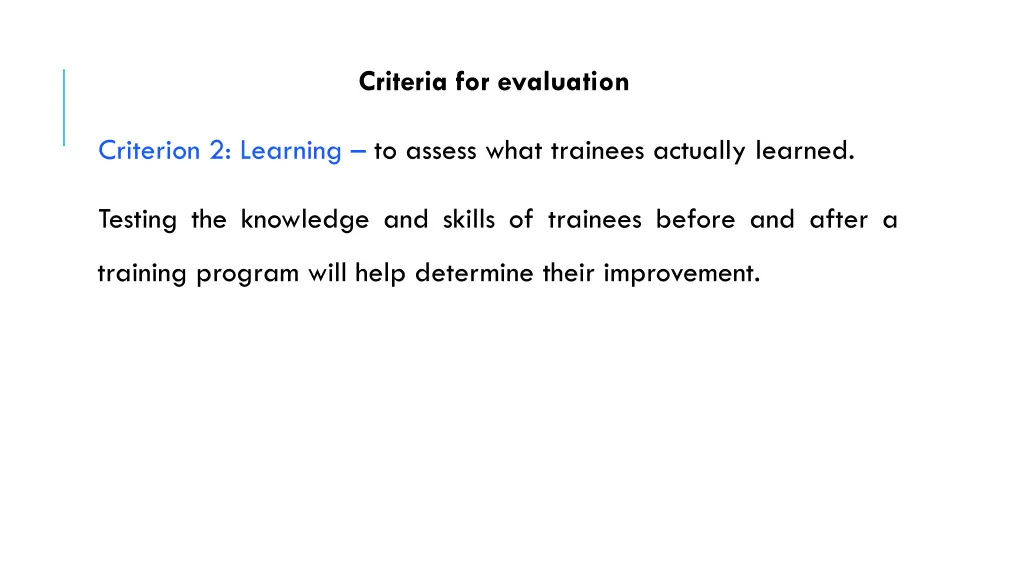 criteria for evaluation 1