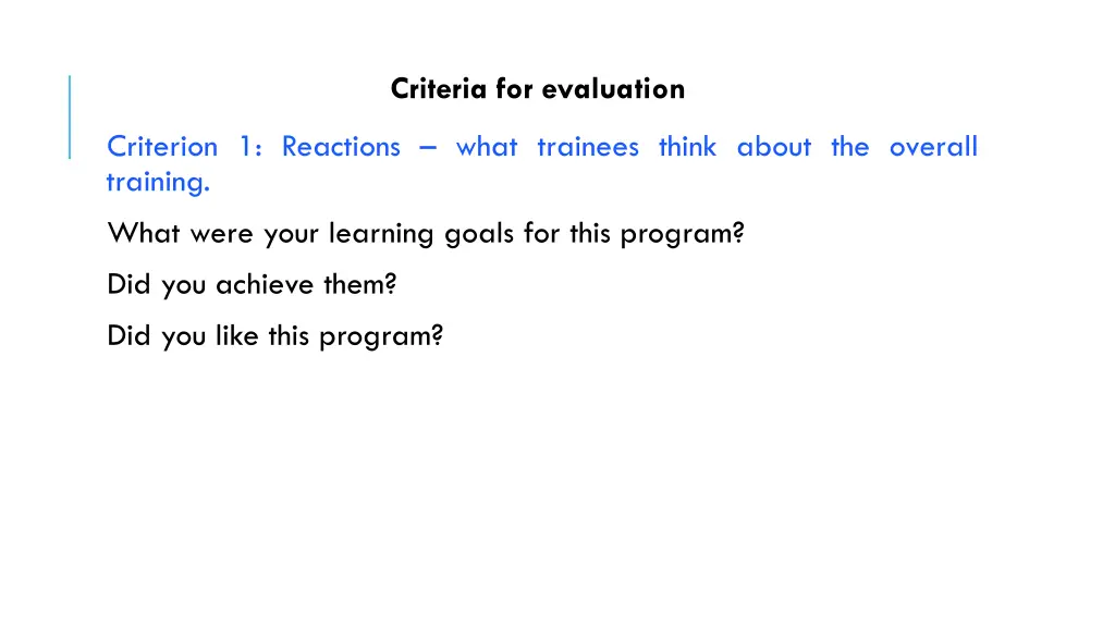 criteria for evaluation