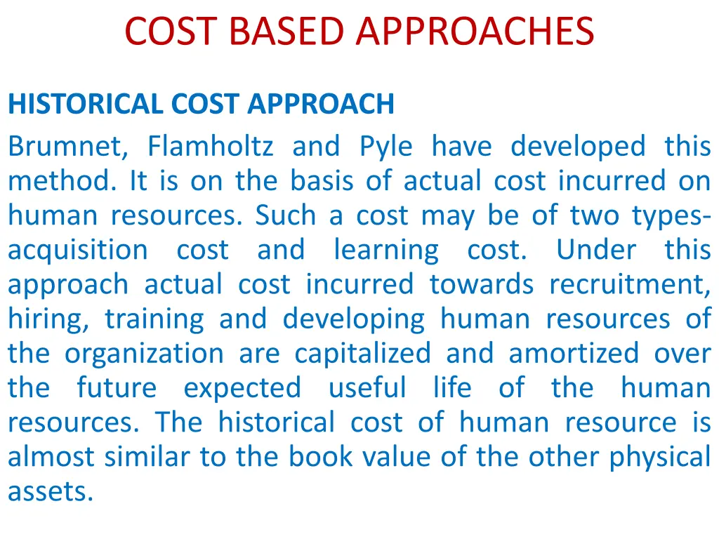 cost based approaches