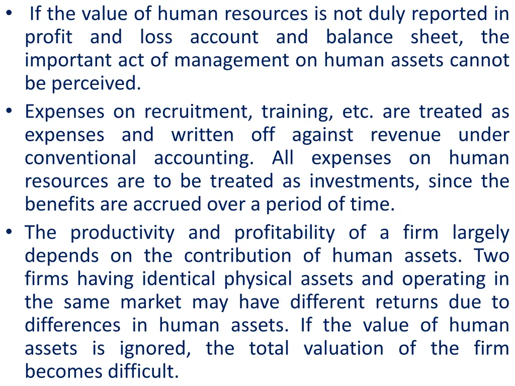 if the value of human resources is not duly