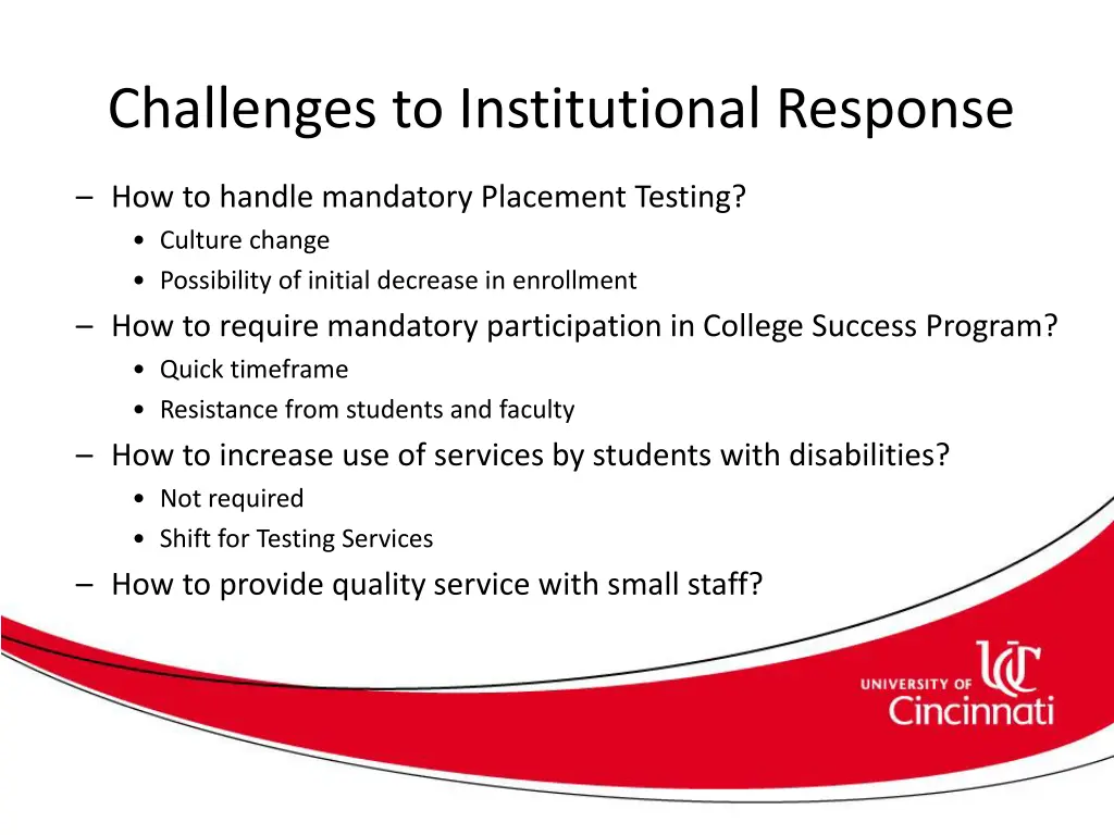 challenges to institutional response