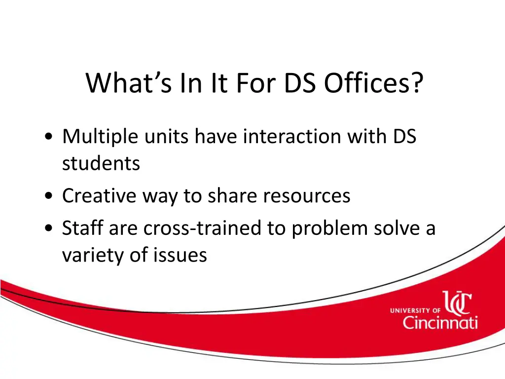 what s in it for ds offices