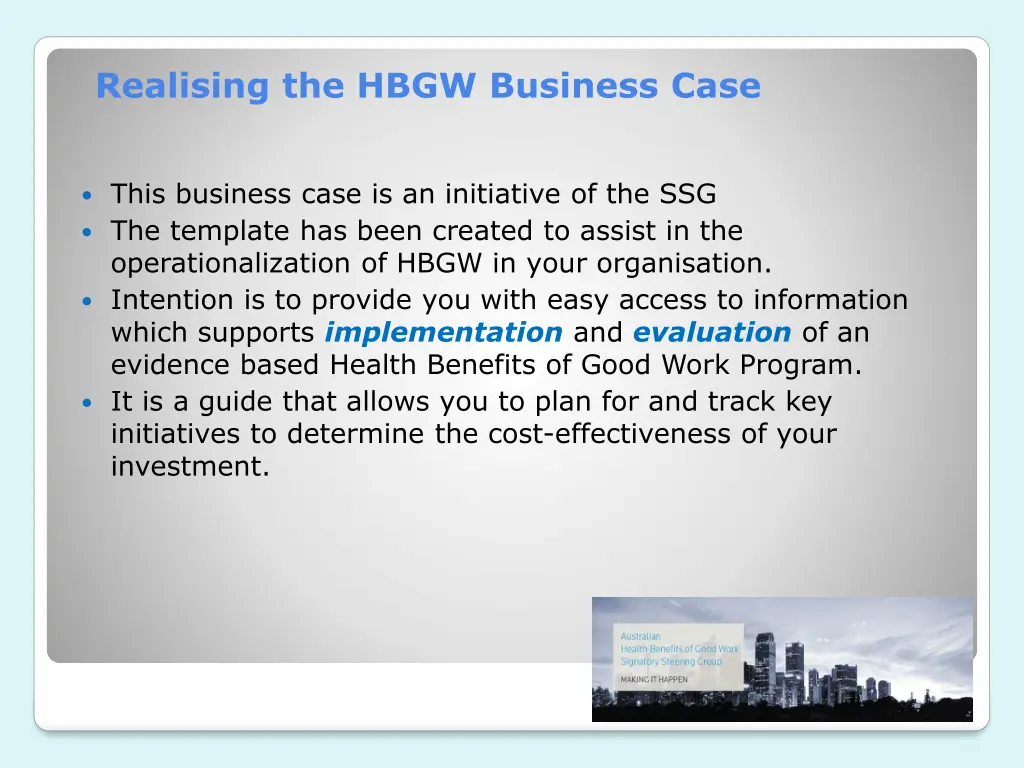 realising the hbgw business case