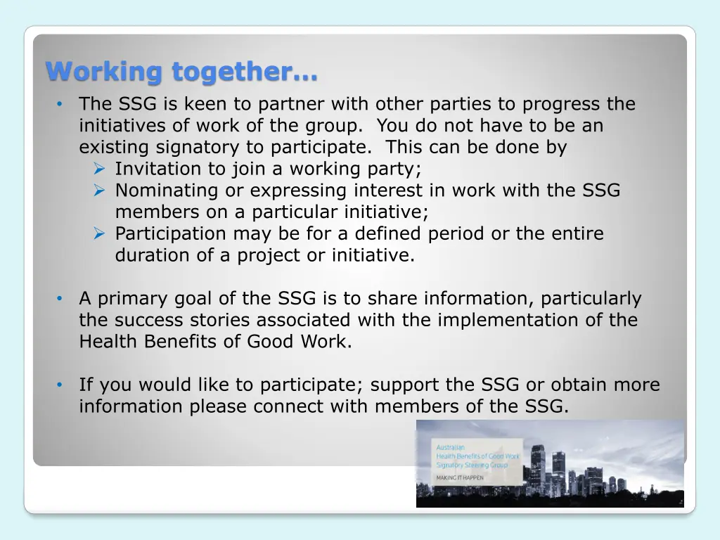 working together the ssg is keen to partner with