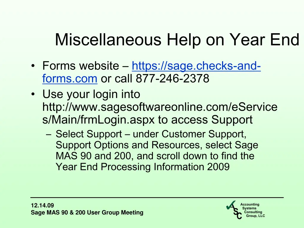 miscellaneous help on year end