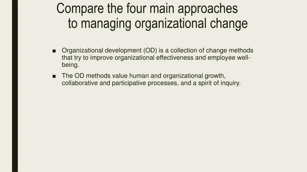 compare the four main approaches to managing 5