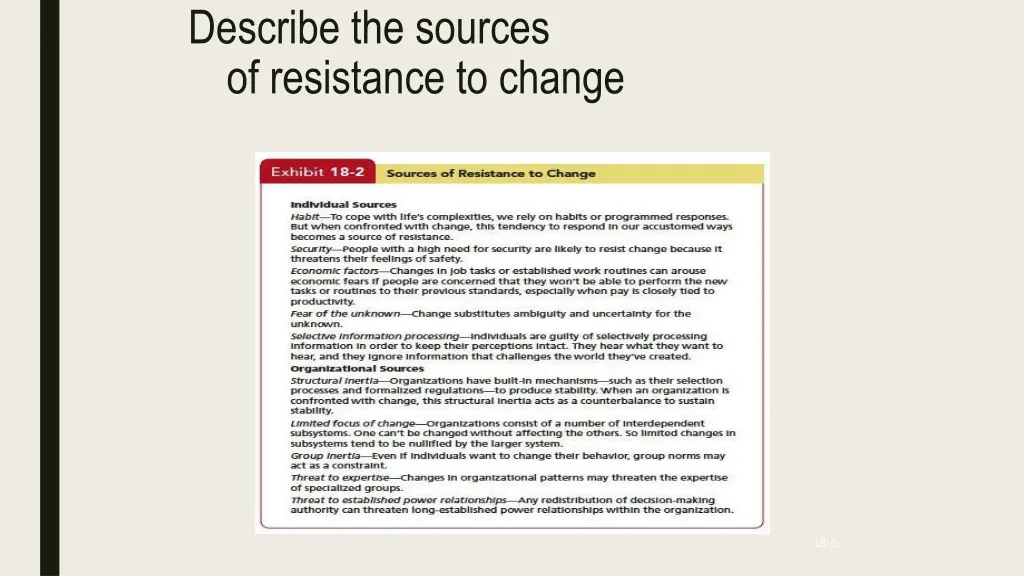 describe the sources of resistance to change
