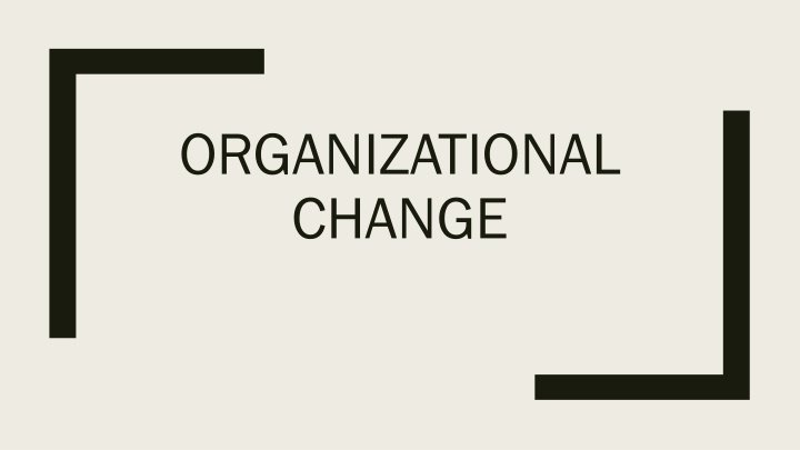 organizational change