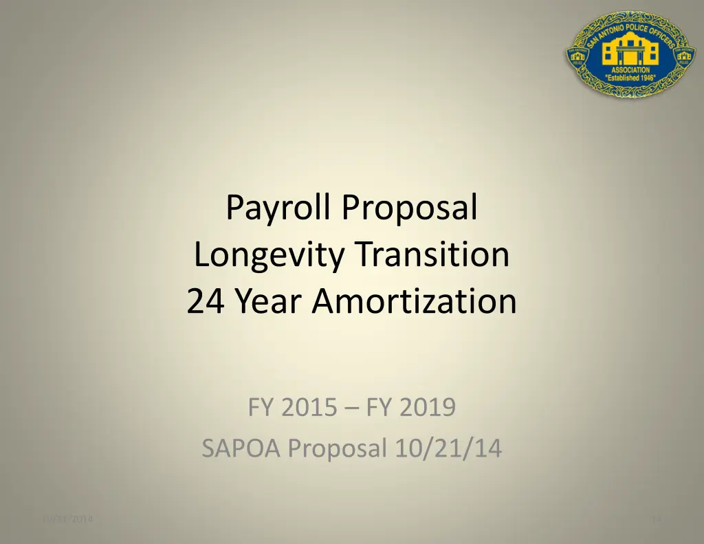 payroll proposal longevity transition 24 year
