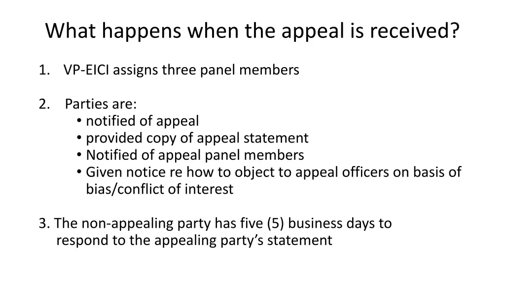 what happens when the appeal is received
