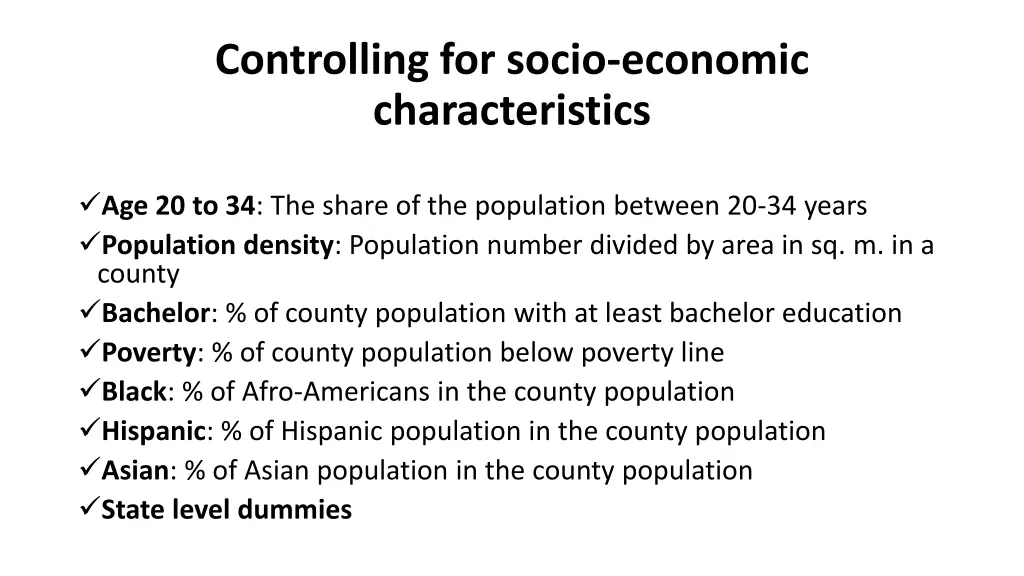 controlling for socio economic characteristics