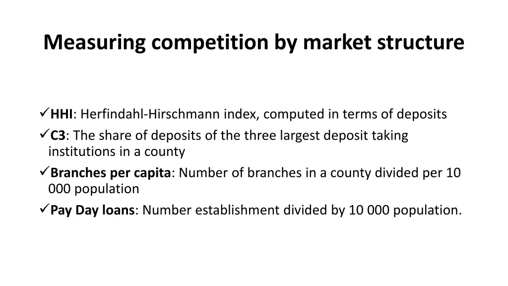 measuring competition by market structure