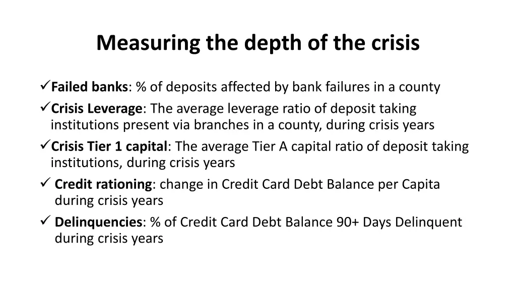 measuring the depth of the crisis