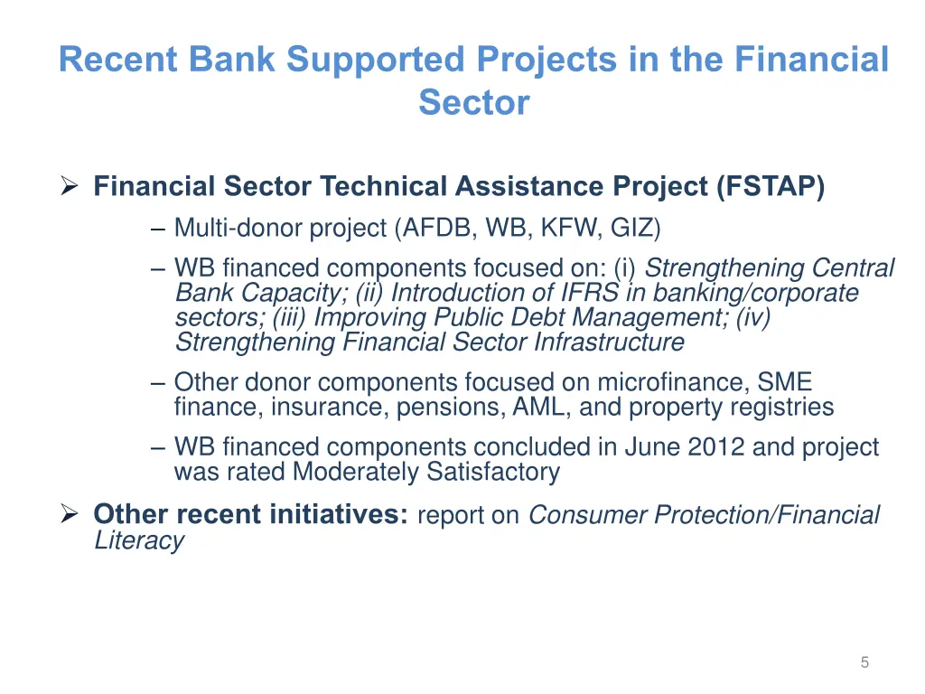 recent bank supported projects in the financial