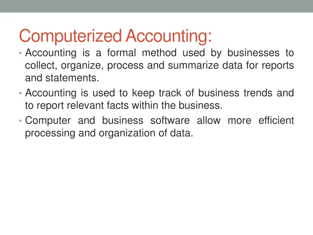 computerized accounting accounting is a formal
