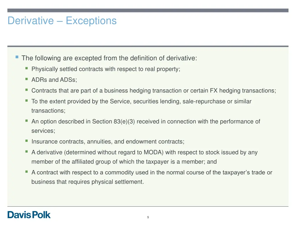 derivative exceptions