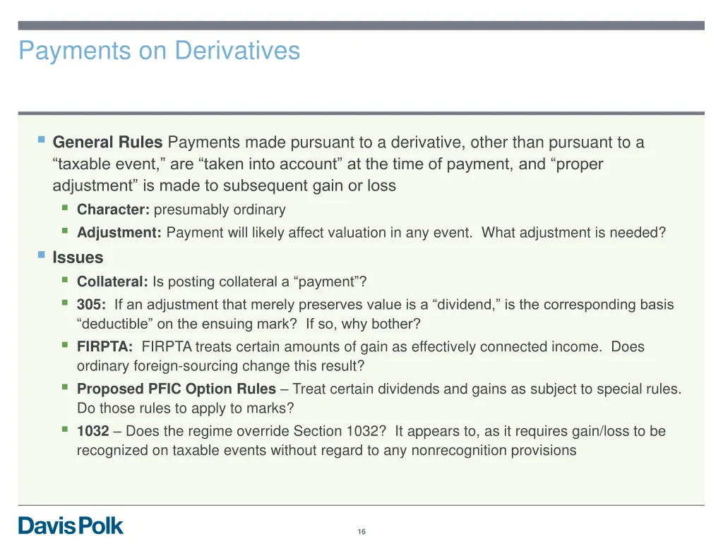 payments on derivatives