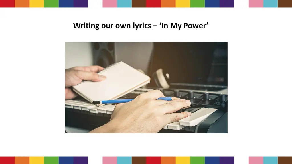 writing our own lyrics in my power