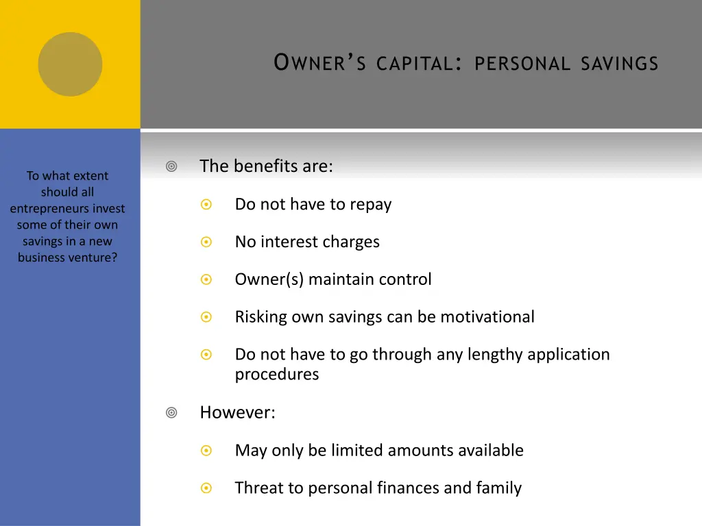 o wner s capital personal savings