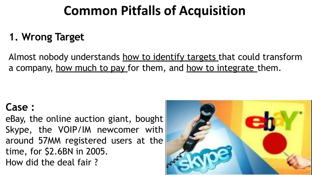 common pitfalls of acquisition