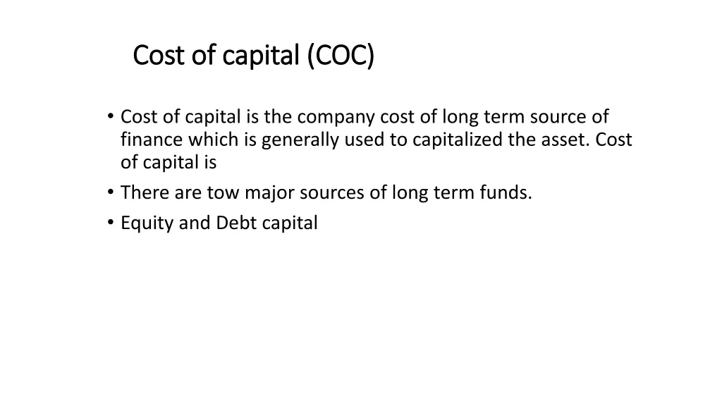 cost of capital coc cost of capital coc