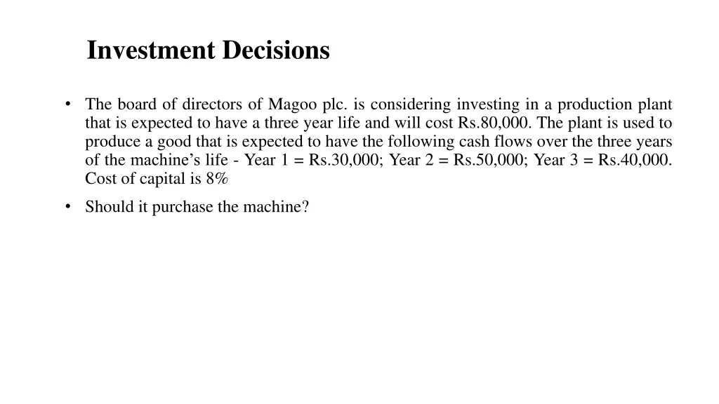 investment decisions