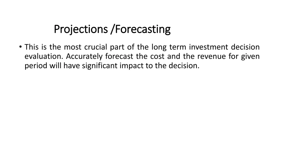 projections forecasting projections forecasting