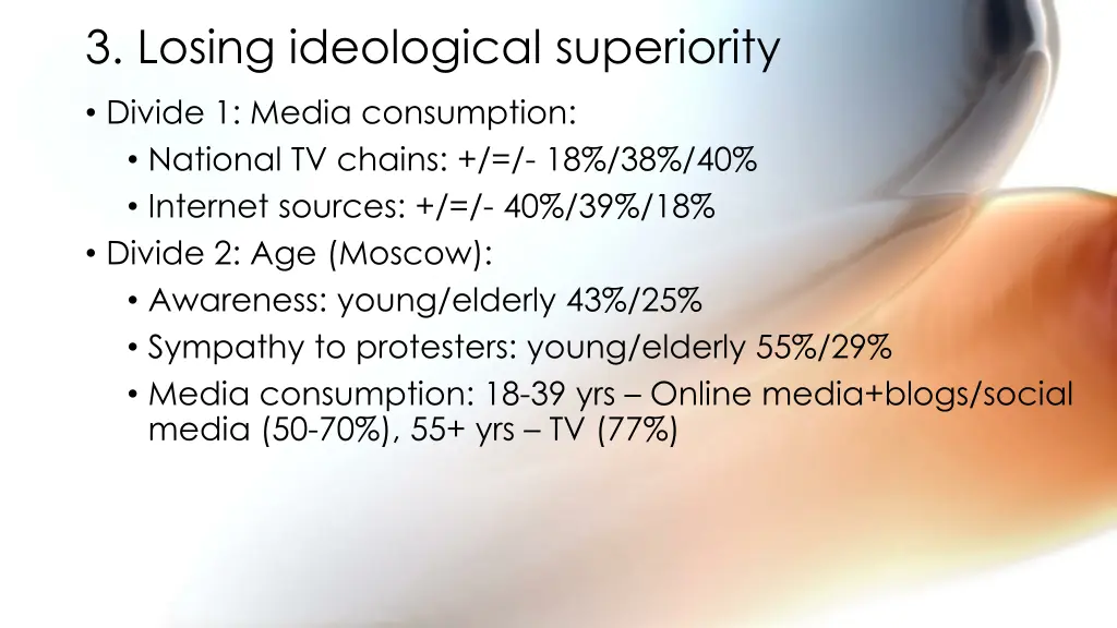 3 losing ideological superiority 1