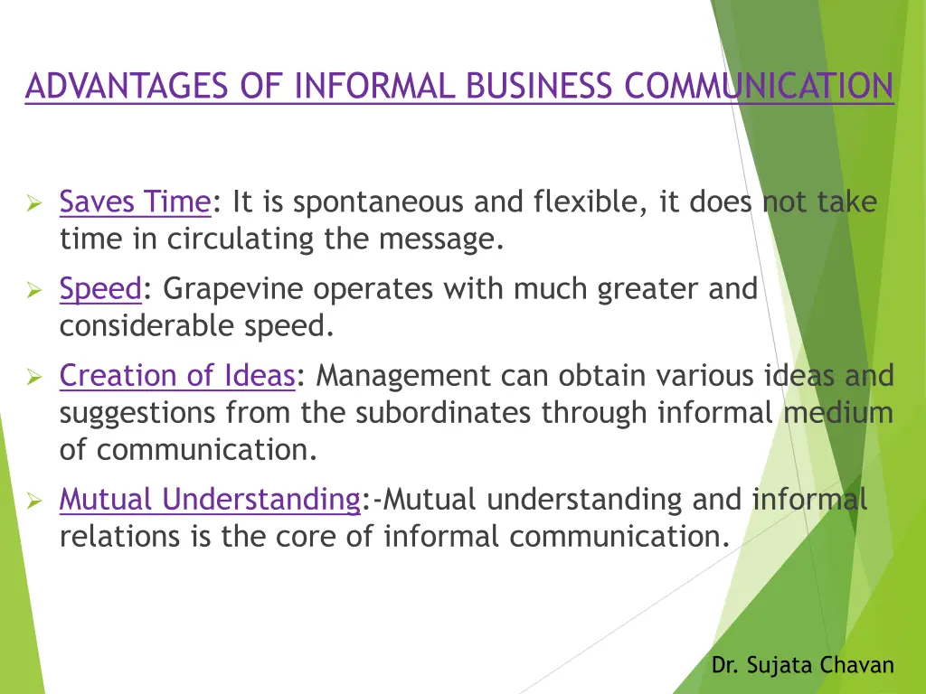 advantages of informal business communication