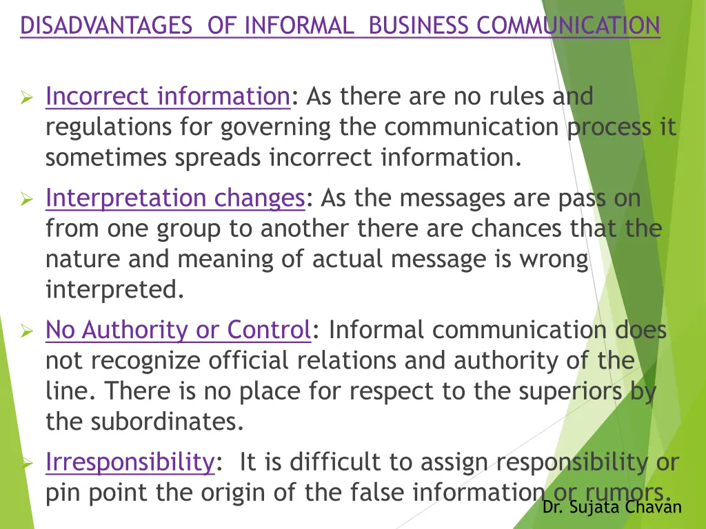 disadvantages of informal business communication