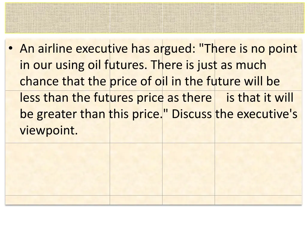 an airline executive has argued there is no point