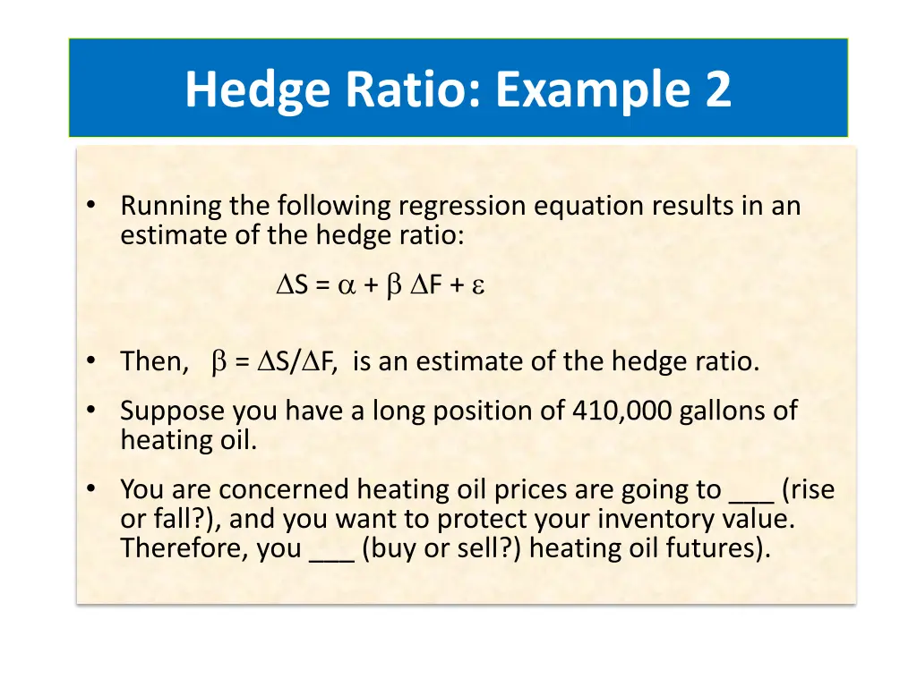 hedge ratio example 2