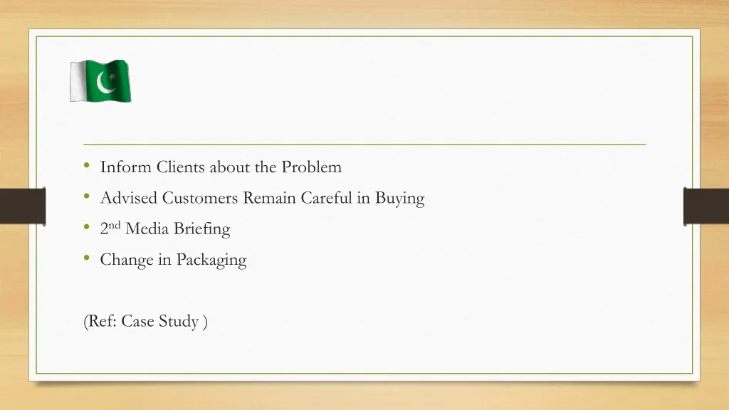 inform clients about the problem advised