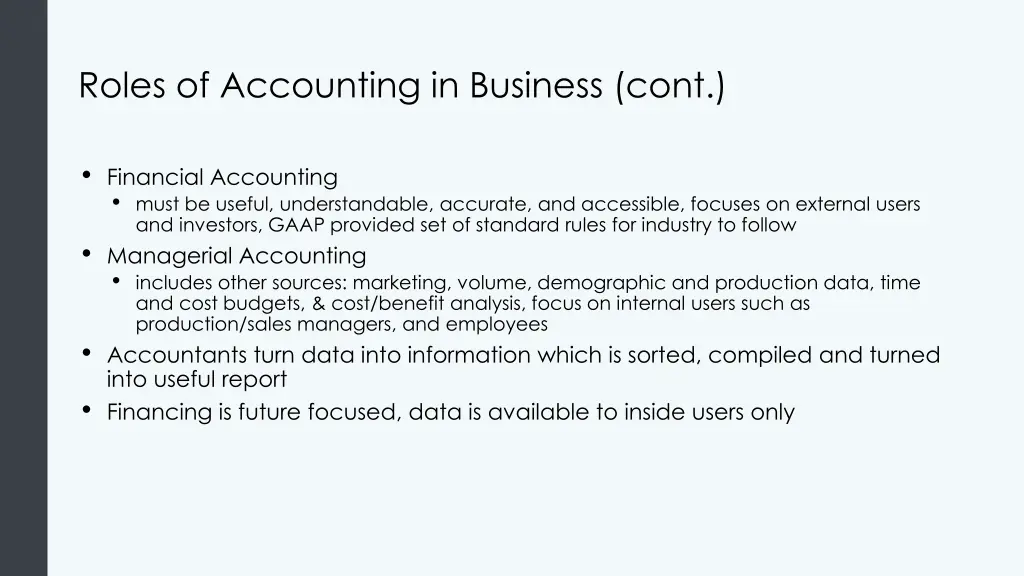roles of accounting in business cont