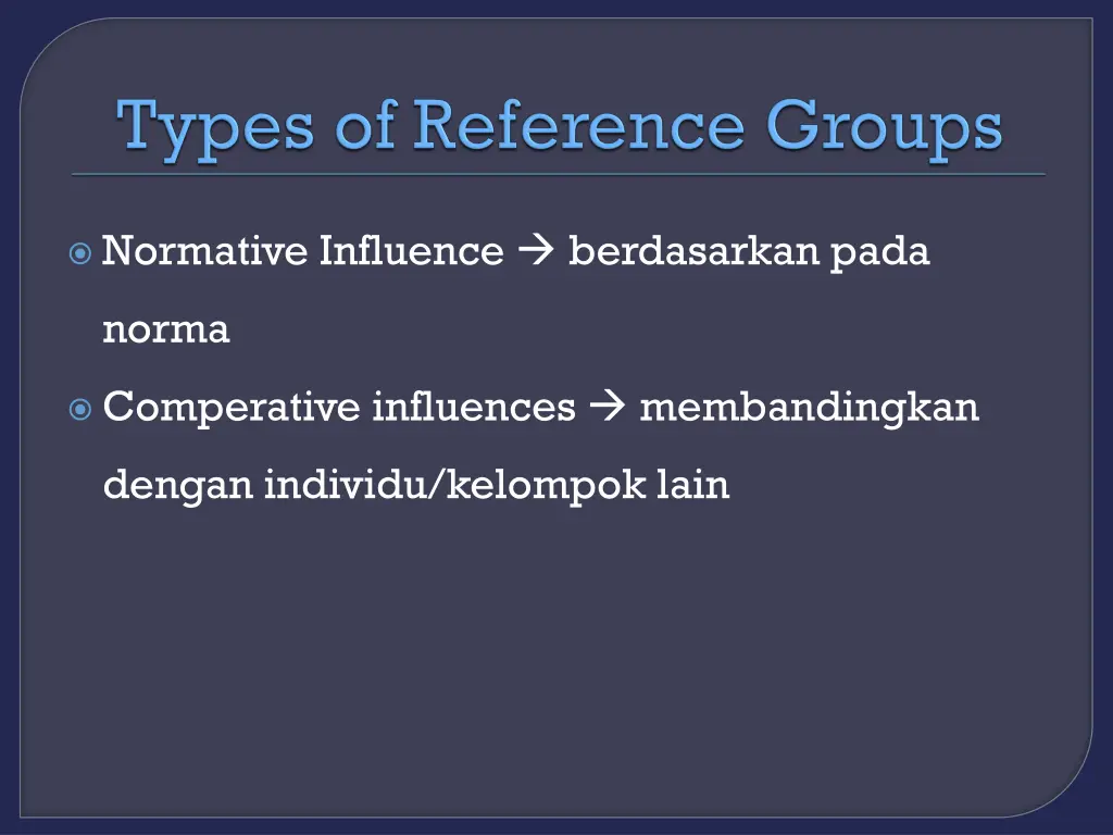 normative influence berdasarkan pada