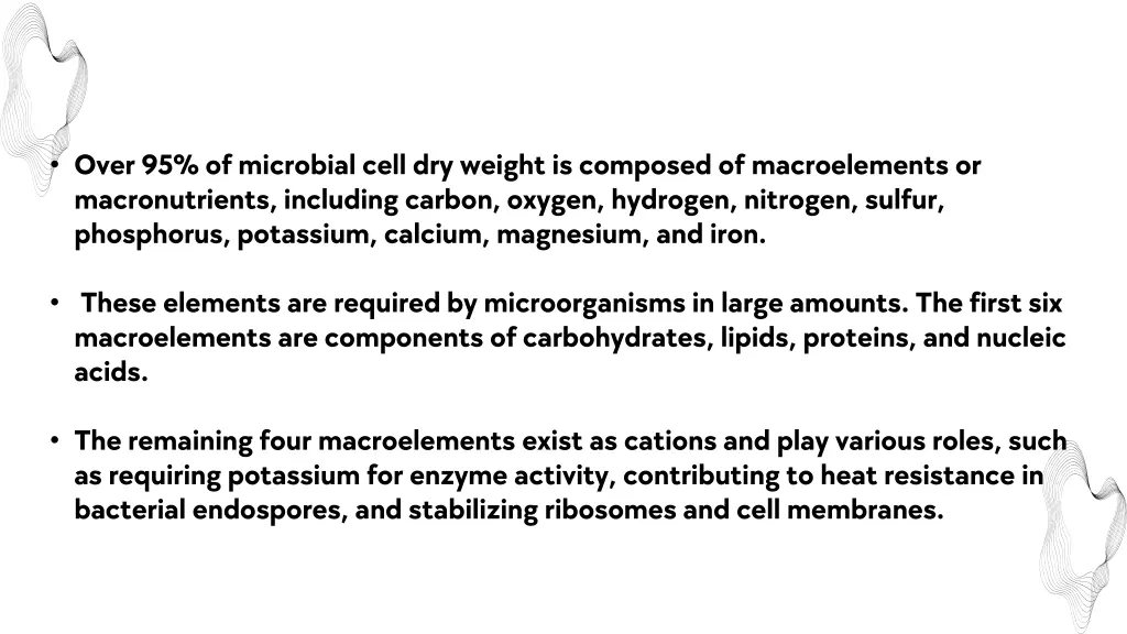 over 95 of microbial cell dry weight is composed