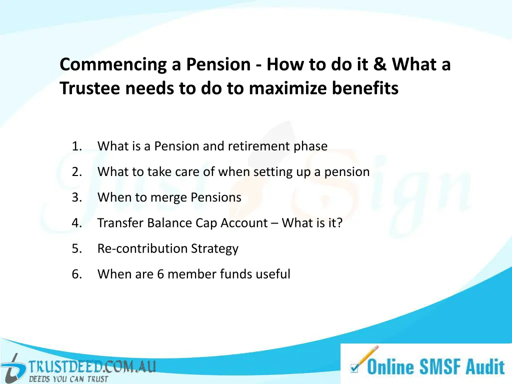 commencing a pension how to do it what a trustee