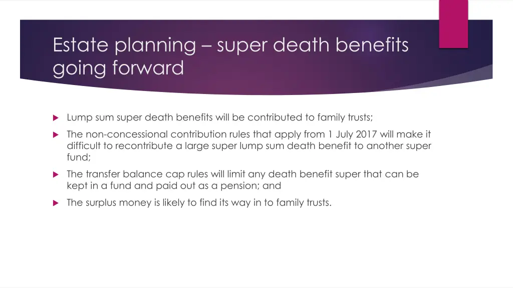 estate planning super death benefits going forward