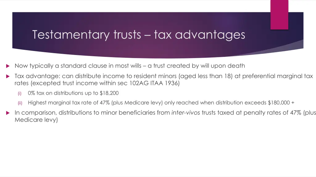 testamentary trusts tax advantages