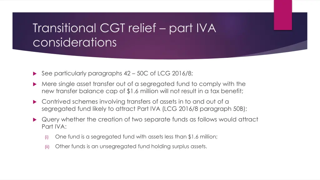 transitional cgt relief part iva considerations
