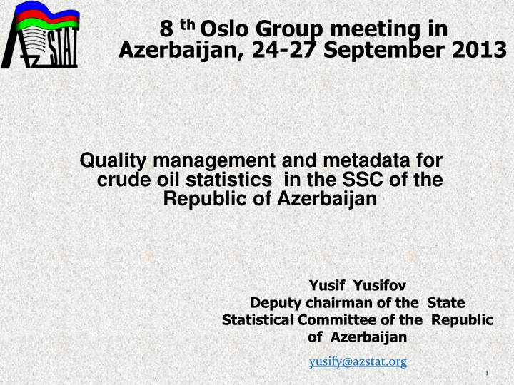 8 th oslo group meeting in azerbaijan
