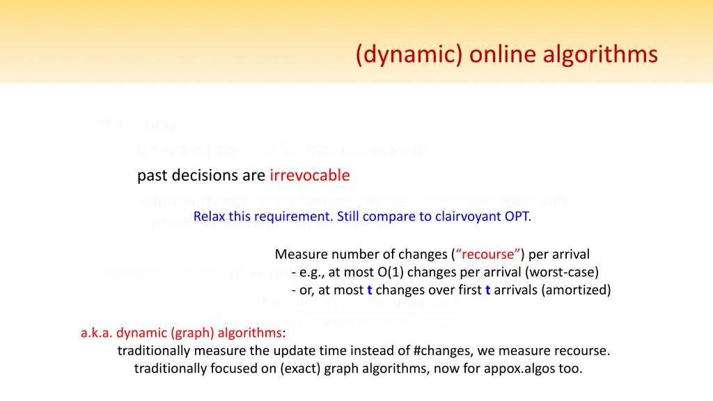 dynamic online algorithms