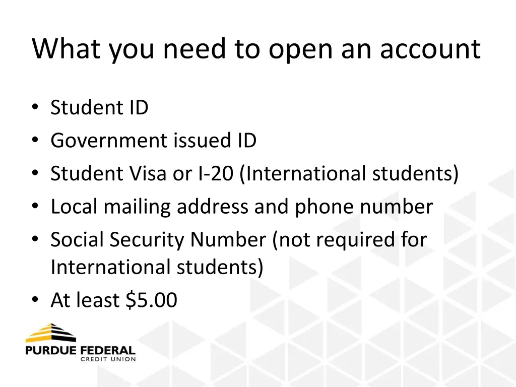 what you need to open an account