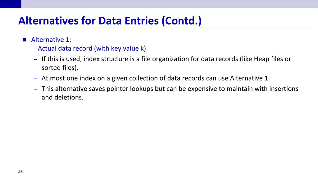 alternatives for data entries contd