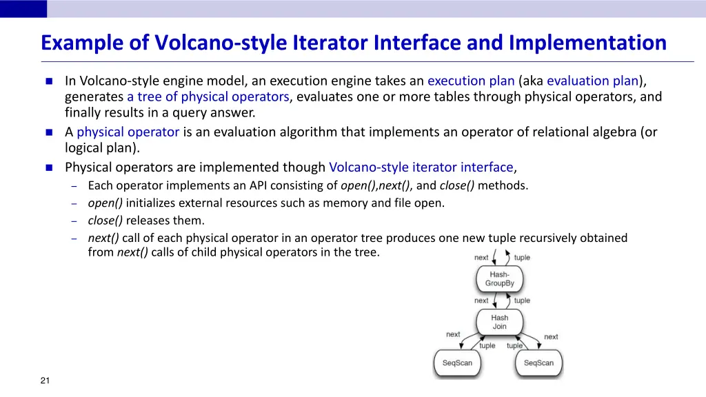 example of volcano style iterator interface