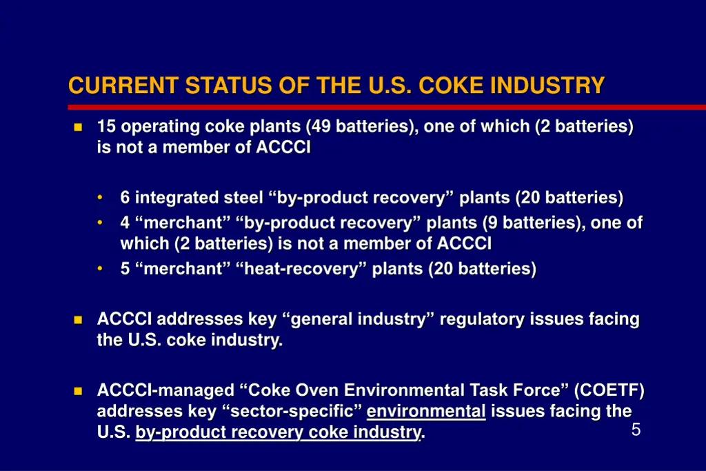 current status of the u s coke industry