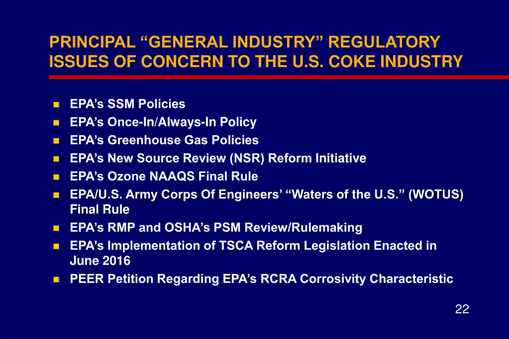 principal general industry regulatory issues