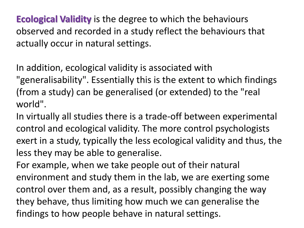 ecological validity is the degree to which