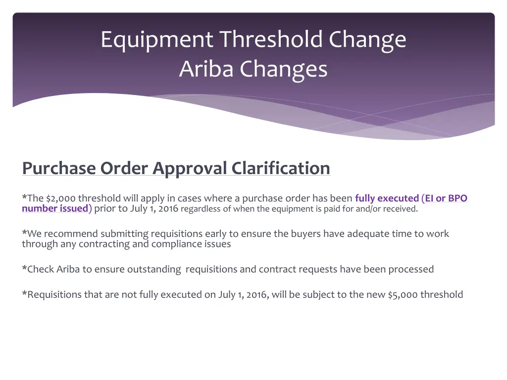 equipment threshold change ariba changes 3