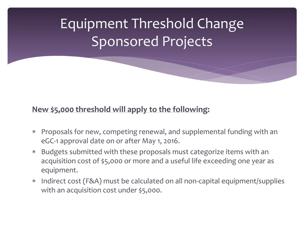 equipment threshold change sponsored projects 2